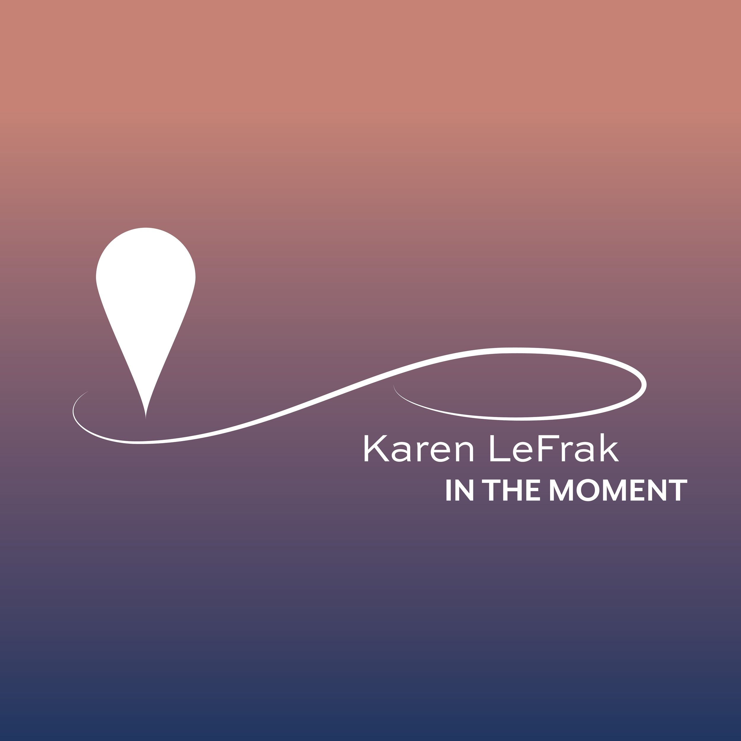 Karen LeFrak — In the Moment album